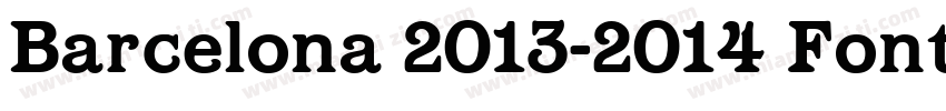 Barcelona 2013-2014 Font字体转换